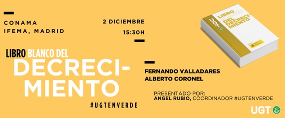 Presentación Libro Blanco del Decrecimiento: Unión General de Trabajadores (UGT)